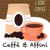 CAFFE' E AFFINI