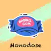 MONODOSE